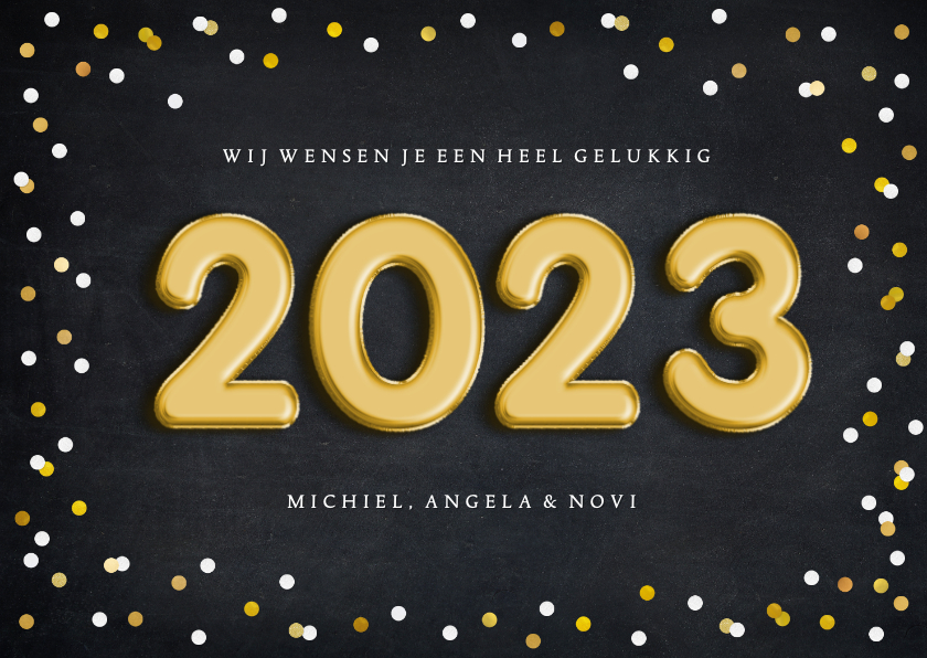 Hippe nieuwjaarskaart met confetti en folieballon 2023 - Nieuwjaarskaarten Nieuwjaarskaarten - Hippe nieuwjaarskaart met confetti en folieballon 2023