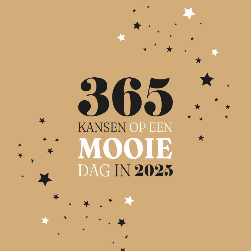 Nieuwjaar 365 mooie dagen in 2025 | Kaartje2go