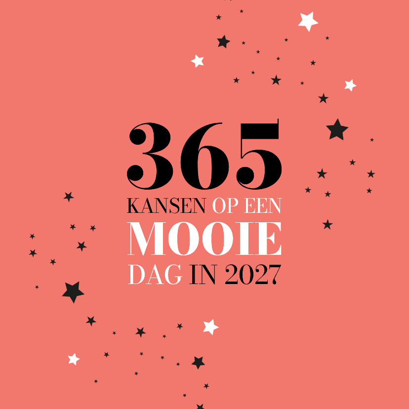 Nieuwjaarskaarten - Nieuwjaar 365 mooie dagen in 2027