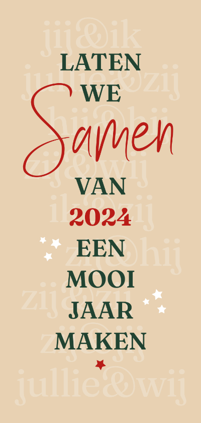 Nieuwjaarskaarten - Nieuwjaar Laten we samen een mooi jaar maken