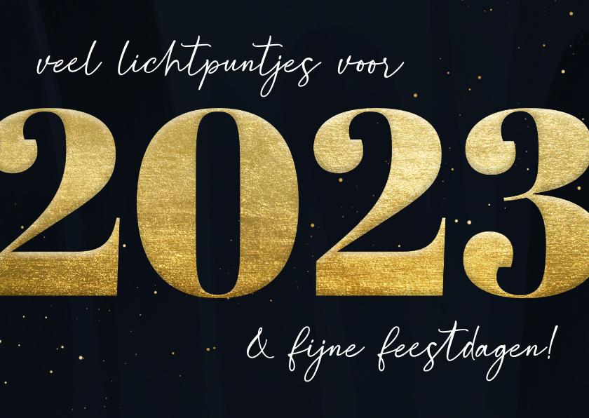Nieuwjaarskaart 2023 met lichtpuntjes - Nieuwjaarskaarten Nieuwjaarskaarten - Nieuwjaarskaart 2023 met lichtpuntjes