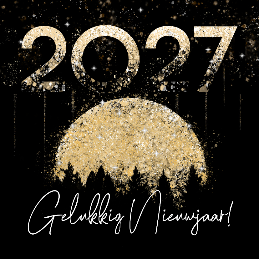 Nieuwjaarskaart 2027 goud maan en bos - Nieuwjaarskaarten Nieuwjaarskaarten - Nieuwjaarskaart 2027 goud maan en bos