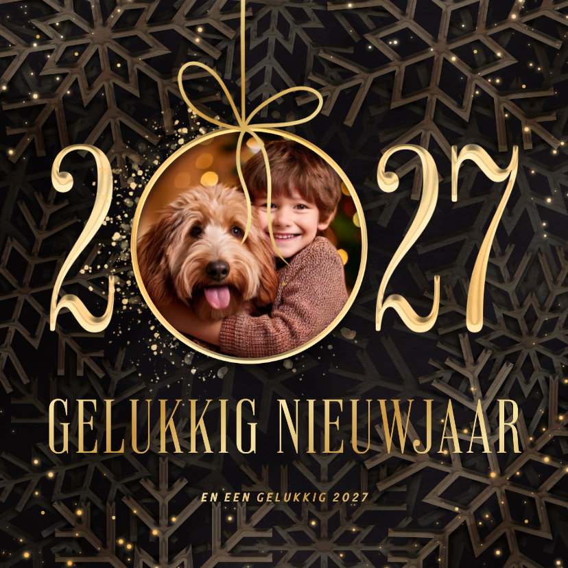 Nieuwjaarskaart 2027 met foto kerstbal en sneeuwvlokken - Nieuwjaarskaarten Nieuwjaarskaarten - Nieuwjaarskaart 2027 met foto kerstbal en sneeuwvlokken