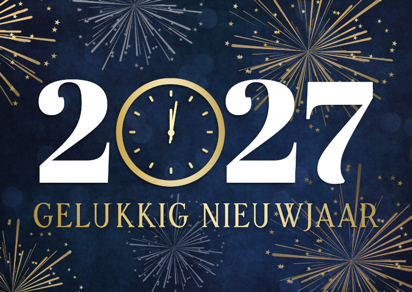 Nieuwjaarskaarten - Nieuwjaarskaart 2027 met klok op 12 uur en vuurwerk