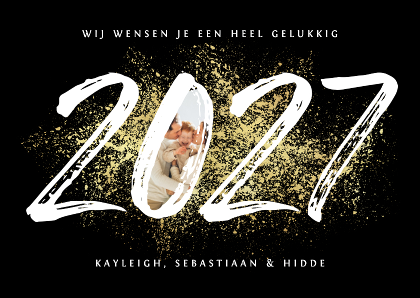 Nieuwjaarskaart 2027 stijlvol goud spetters vuurwerk - Nieuwjaarskaarten Nieuwjaarskaarten - Nieuwjaarskaart 2027 stijlvol goud spetters vuurwerk