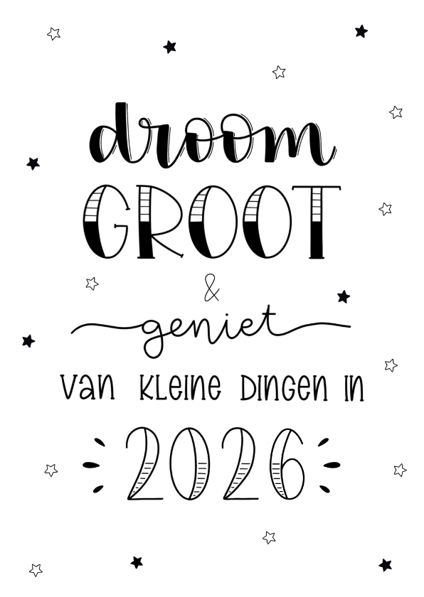 Nieuwjaarskaart 'Droom groot & geniet van kleine dingen' - Nieuwjaarskaarten Nieuwjaarskaarten - Nieuwjaarskaart 'Droom groot & geniet van kleine dingen'