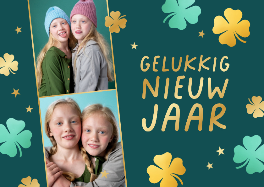Nieuwjaarskaarten - Nieuwjaarskaart eigen foto's klavertjes vier goud
