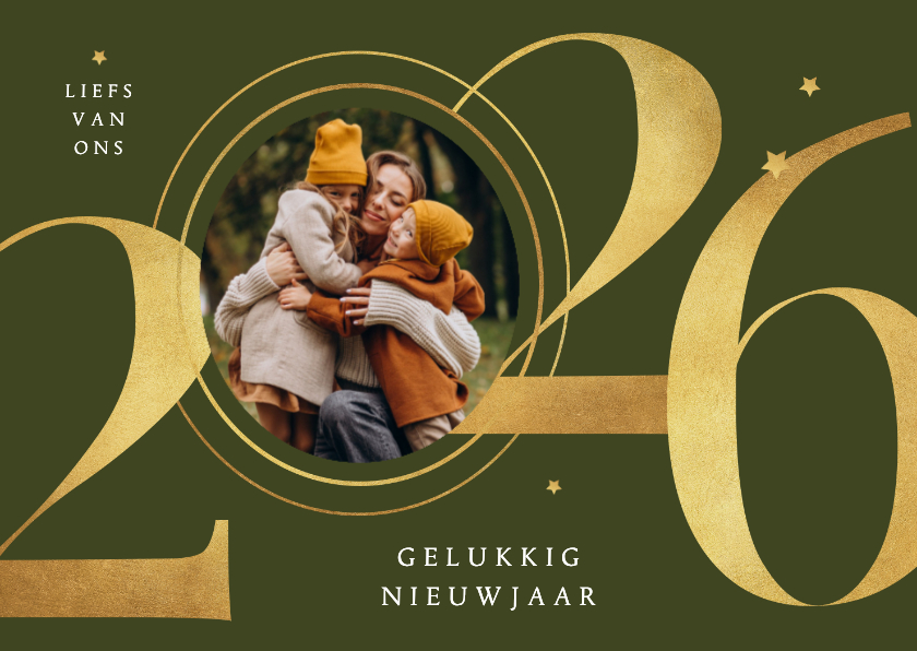 Nieuwjaarskaart foto goud 2026 grafisch sterren - Nieuwjaarskaarten Nieuwjaarskaarten - Nieuwjaarskaart foto goud 2026 grafisch sterren