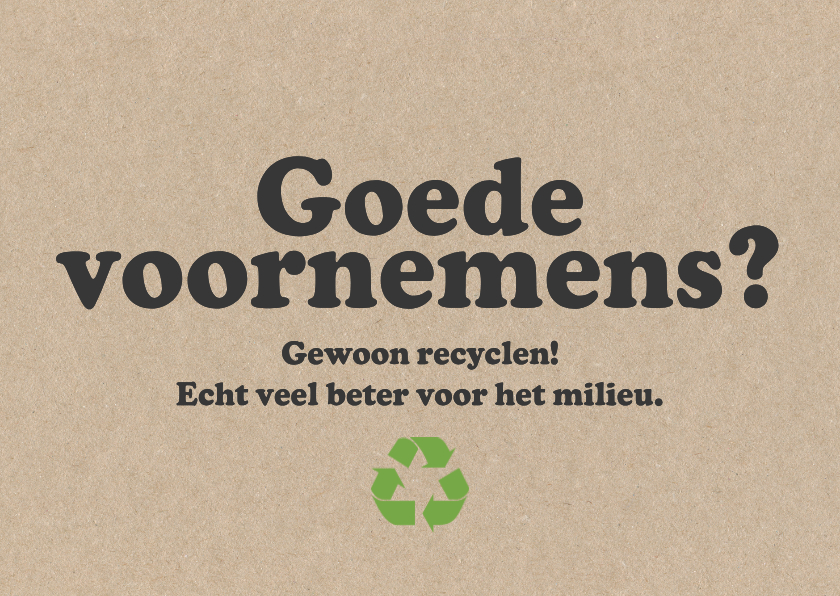 Nieuwjaarskaart 'Goede voornemens recyclen' - Nieuwjaarskaarten Nieuwjaarskaarten - Nieuwjaarskaart 'Goede voornemens recyclen'