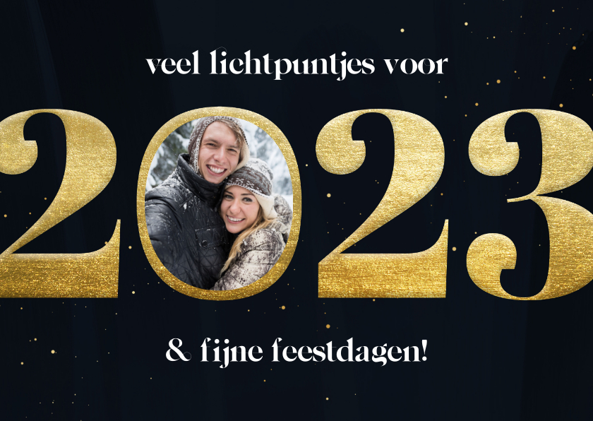 Nieuwjaarskaart gouden 2023 met veel lichtpuntjes en foto - Nieuwjaarskaarten Nieuwjaarskaarten - Nieuwjaarskaart gouden 2023 met veel lichtpuntjes en foto