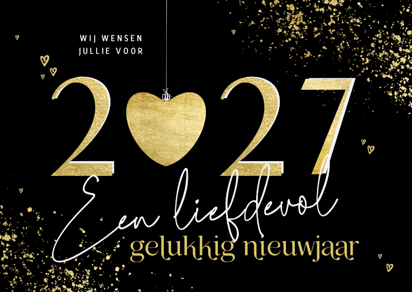 Nieuwjaarskaart gouden 2027 met hart liefdevol nieuwjaar - Nieuwjaarskaarten Nieuwjaarskaarten - Nieuwjaarskaart gouden 2027 met hart liefdevol nieuwjaar