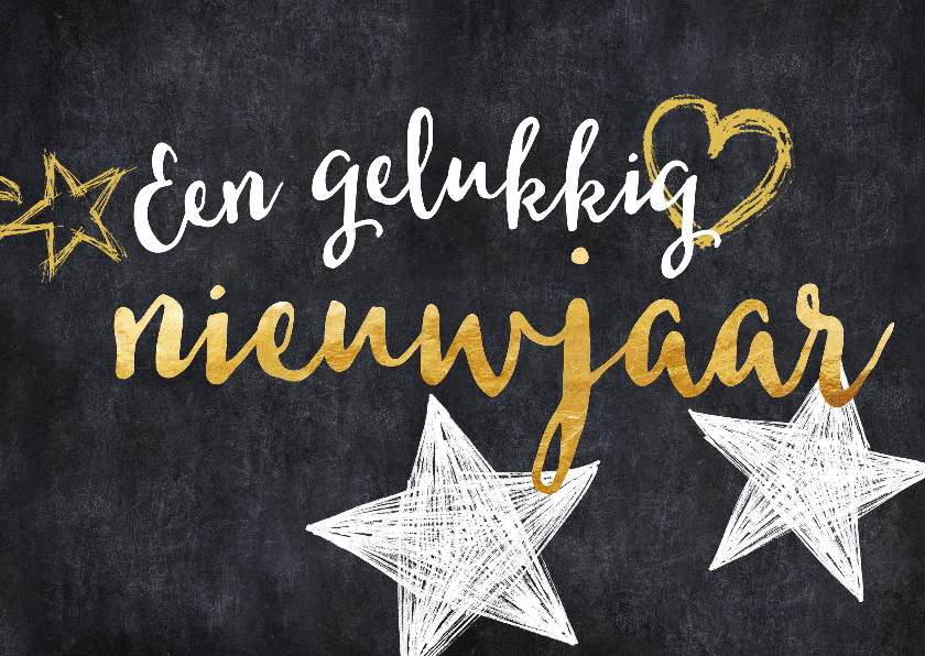 Nieuwjaarskaarten - Nieuwjaarskaart gouden tekst met sterren