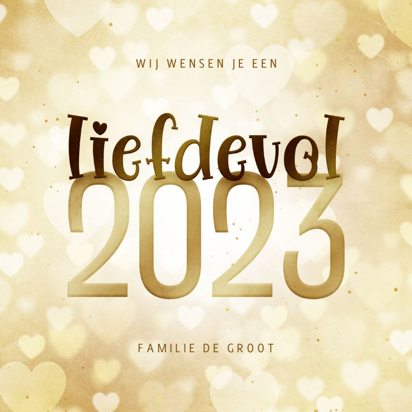 Nieuwjaarskaart hartjes liefdevol 2023 goudlook - Nieuwjaarskaarten Nieuwjaarskaarten - Nieuwjaarskaart hartjes liefdevol 2023 goudlook