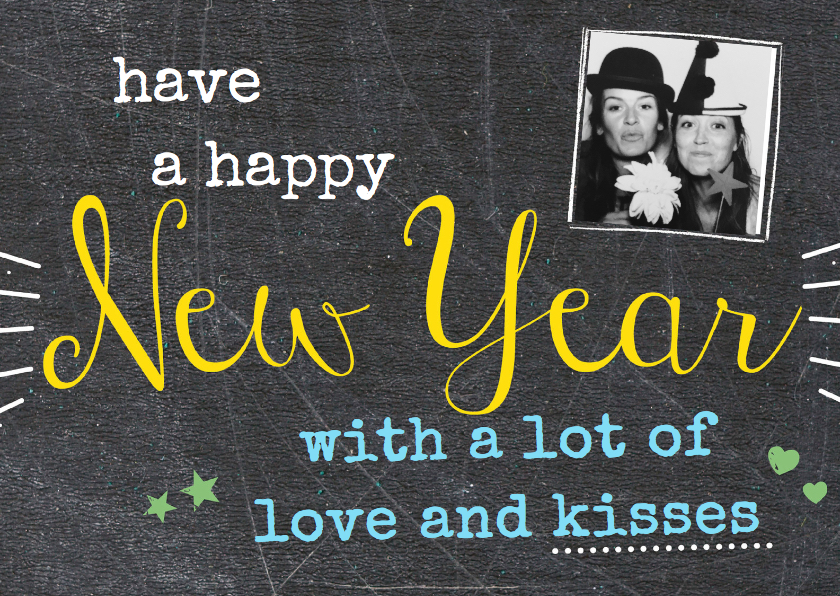 Nieuwjaarskaart have a happy New Year - Nieuwjaarskaarten Nieuwjaarskaarten - Nieuwjaarskaart have a happy New Year