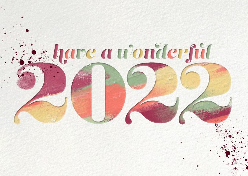 Nieuwjaarskaarten - Nieuwjaarskaart 'Have a wonderful 2022'