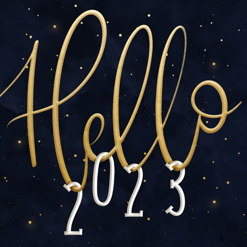 Nieuwjaarskaart 'Hello 2023' geschreven - Nieuwjaarskaarten Nieuwjaarskaarten - Nieuwjaarskaart 'Hello 2023' geschreven