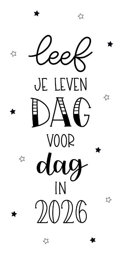 Nieuwjaarskaart leef je leven dag voor dag in 2026' - Nieuwjaarskaarten Nieuwjaarskaarten - Nieuwjaarskaart leef je leven dag voor dag in 2026'