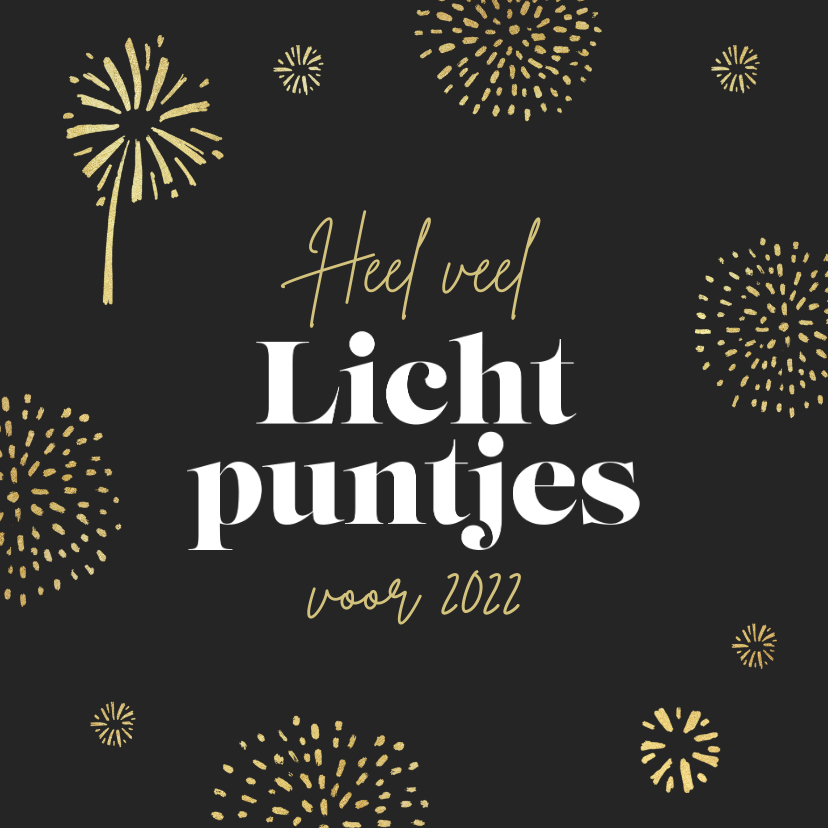 Nieuwjaarskaart lichtpuntjes 2022 vuurwerk - Nieuwjaarskaarten Nieuwjaarskaarten - Nieuwjaarskaart lichtpuntjes 2022 vuurwerk