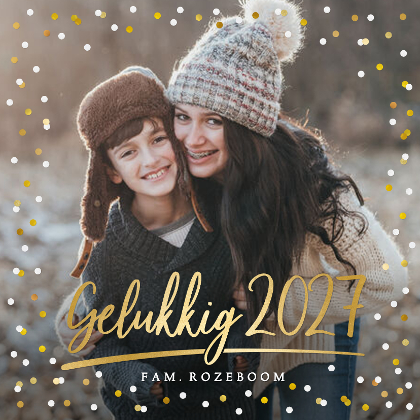 Nieuwjaarskaarten - Nieuwjaarskaart met eigen foto, gouden 2027 en confetti