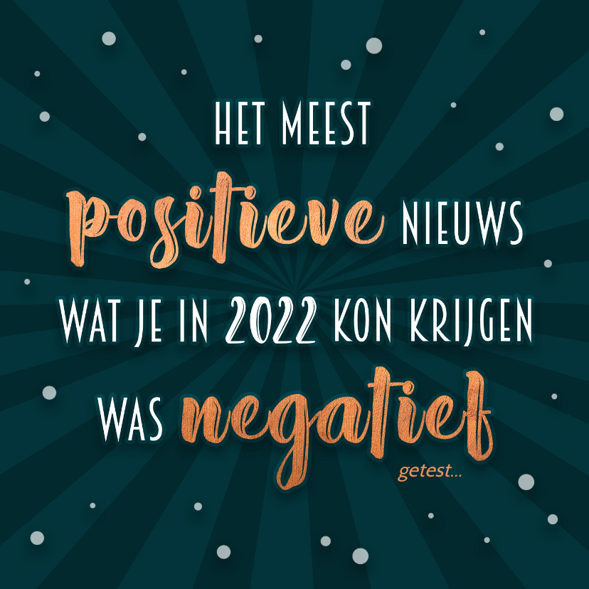 Nieuwjaarskaarten - Nieuwjaarskaart positief negatief 2022 - 2023