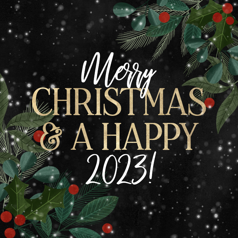Nieuwjaarskaart takjes, Merry Christmas & a happy 2023! - Nieuwjaarskaarten Nieuwjaarskaarten - Nieuwjaarskaart takjes, Merry Christmas & a happy 2023!