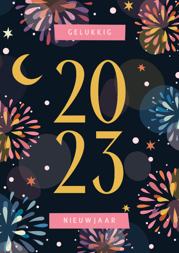 Nieuwjaarskaart vuurwerk kleurrijk 2023 - Nieuwjaarskaarten Nieuwjaarskaarten - Nieuwjaarskaart vuurwerk kleurrijk 2023