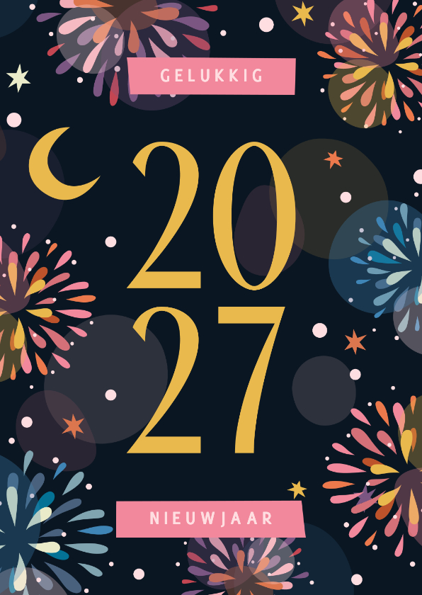 Nieuwjaarskaart vuurwerk kleurrijk 2027 - Nieuwjaarskaarten Nieuwjaarskaarten - Nieuwjaarskaart vuurwerk kleurrijk 2027