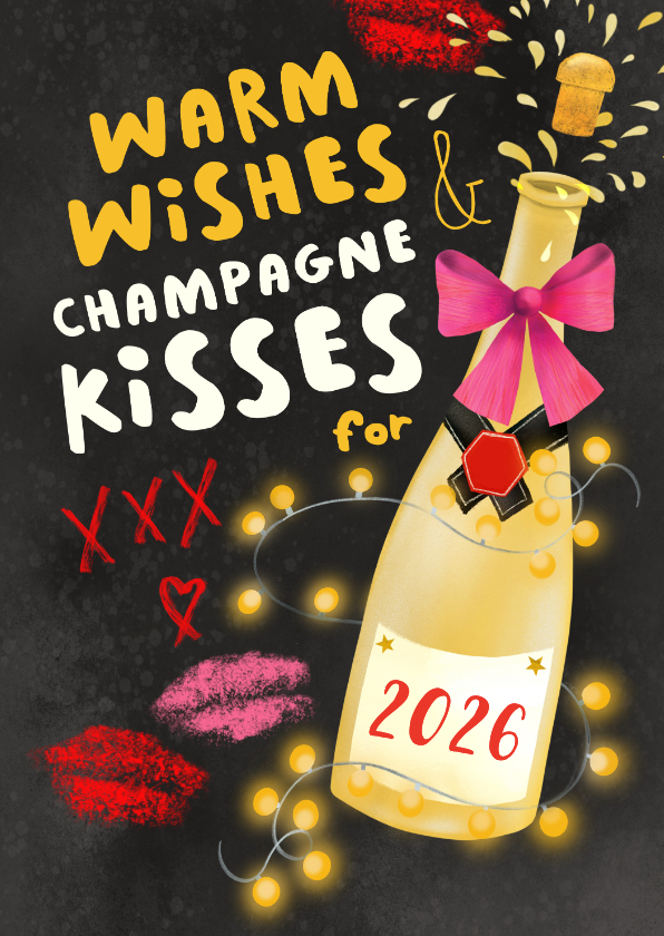 Nieuwjaarskaarten - Nieuwjaarskaart 'Warm wishes and champagne kisses'.
