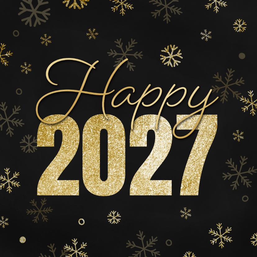Nieuwjaarskaarten - Nieuwjaarskaartje happy 2027 met sneeuwvlokjes goud