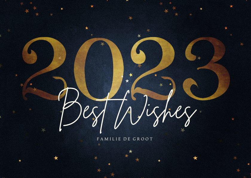 Stijlvolle nieuwjaarskaart best wishes gouden 2023 - Nieuwjaarskaarten Nieuwjaarskaarten - Stijlvolle nieuwjaarskaart best wishes gouden 2023