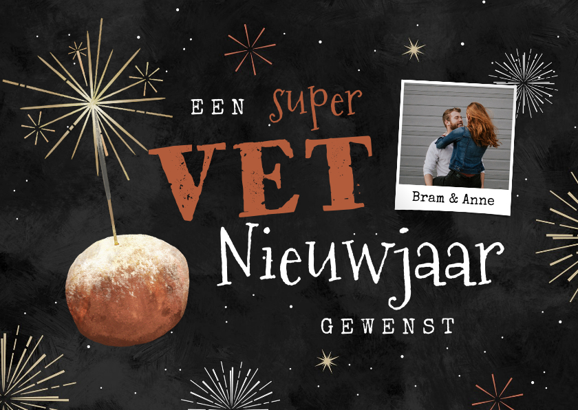 Nieuwjaarskaarten - Vette nieuwjaarskaart oliebol vuurwerk sterretje foto 