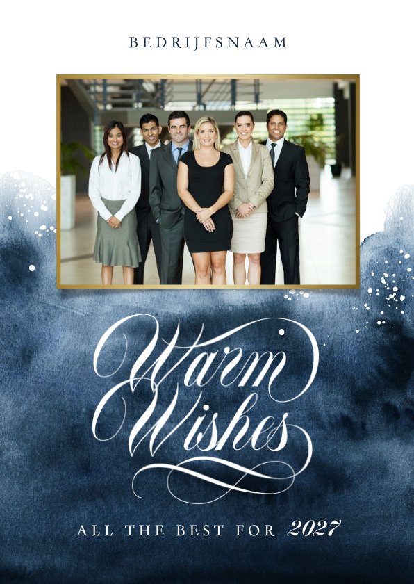 Zakelijke nieuwjaarskaart warm wishes 2027 verf foto - Nieuwjaarskaarten Nieuwjaarskaarten - Zakelijke nieuwjaarskaart warm wishes 2027 verf foto