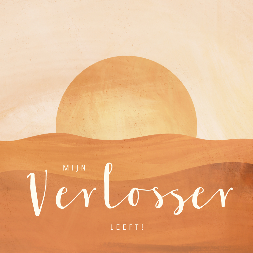 Paaskaarten - Paaskaart mijn Verlosser leeft zonsopgang illustratie