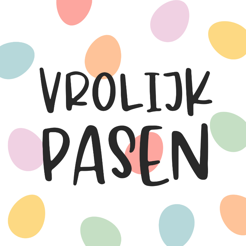 Paaskaarten - Paaskaart vrolijk pasen paaseieren pastel foto