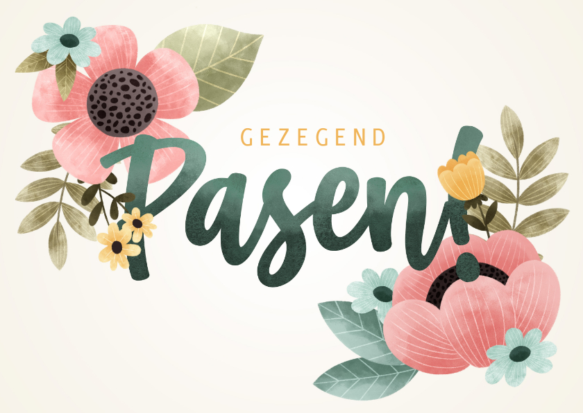 Paaskaarten - Vrolijke Paaskaart met bloemen en gezegend Pasen!