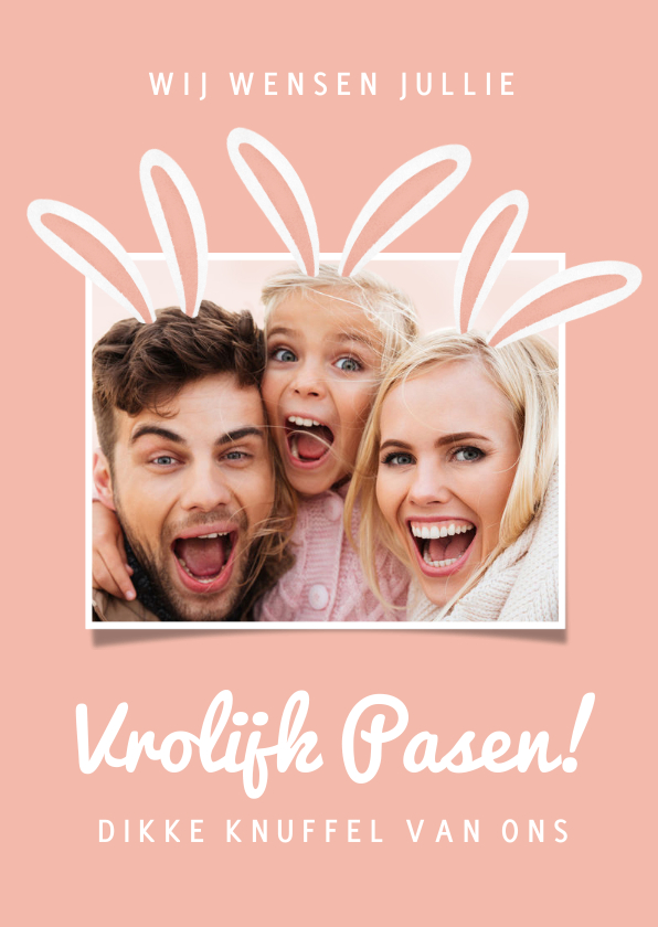 Paaskaarten - Vrolijke paaskaart met eigen foto en paashaas oren