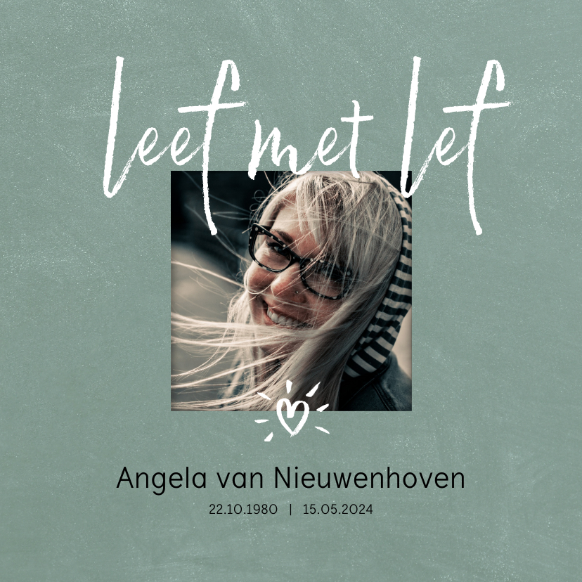 Rouwkaart leef met lef - Rouwkaarten Rouwkaarten - Rouwkaart leef met lef