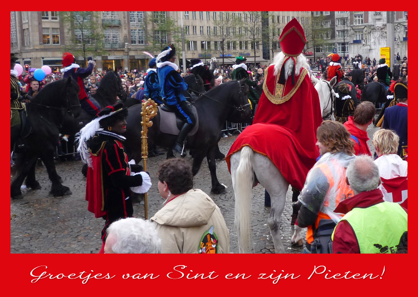 Sint en Piet intocht - Sinterklaaskaarten Sinterklaaskaarten - Sint en Piet intocht