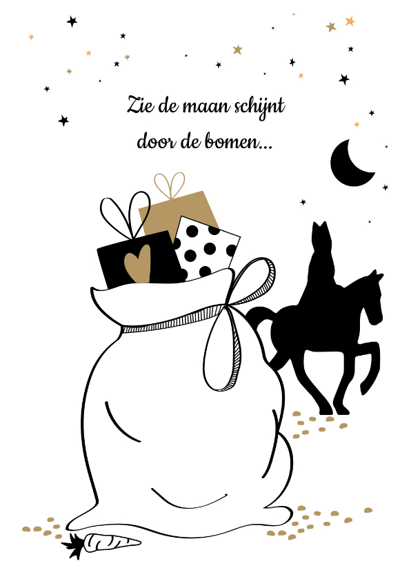 Zie de maan schijnt met een grote zak cadeaus - Sinterklaaskaarten Sinterklaaskaarten - Zie de maan schijnt met een grote zak cadeaus