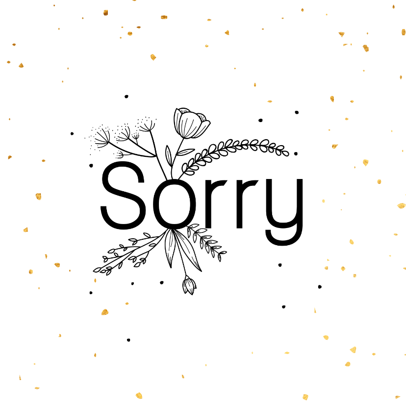 Sorrykaart - flowers - Sorry kaarten Sorry kaarten - Sorrykaart - flowers