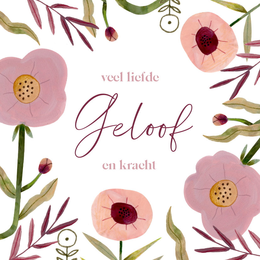 Religie kaarten - Christelijke sterkte kaart roze bloemen liefde geloof kracht