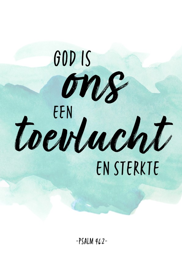 Religie kaarten - Condoleance - God is ons een Toevlucht en Sterkte