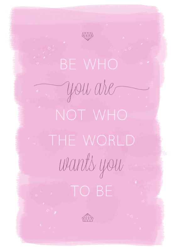 Be who you are not who... - Spreukenkaarten Spreukenkaarten - Be who you are not who...
