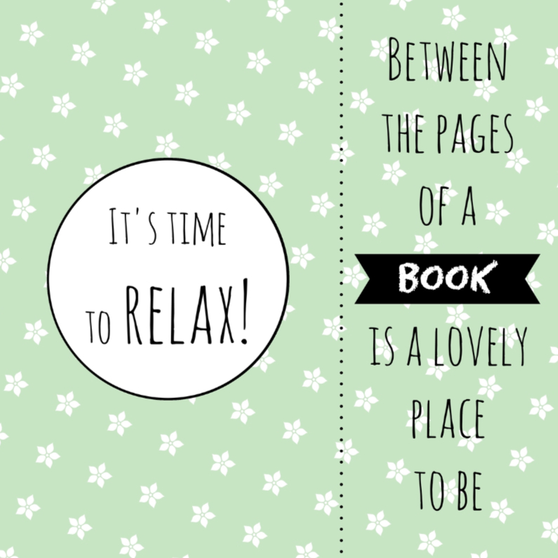 Kaart boekenlegger Relax - WW - Spreukenkaarten Spreukenkaarten - Kaart boekenlegger Relax - WW
