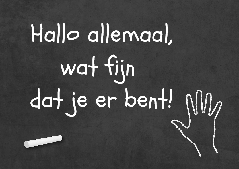 Kaart met spreuk: Hallo allemaal, wat fijn dat je er bent! - Spreukenkaarten Spreukenkaarten - Kaart met spreuk: Hallo allemaal, wat fijn dat je er bent!