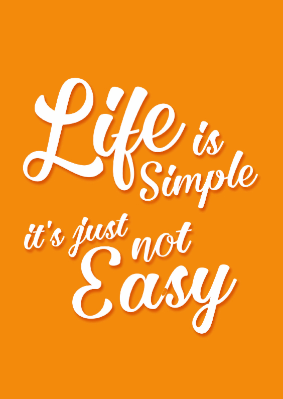 Life is simple- DH - Spreukenkaarten Spreukenkaarten - Life is simple- DH