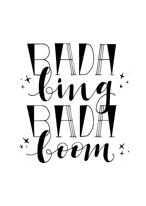 Spreuk, Bada Bing Bada Boom! - Spreukenkaarten Spreukenkaarten - Spreuk, Bada Bing Bada Boom!