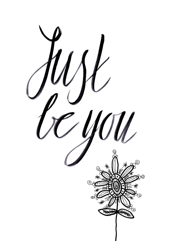 Spreukenkaart just be you zw-HR - Spreukenkaarten Spreukenkaarten - Spreukenkaart just be you zw-HR