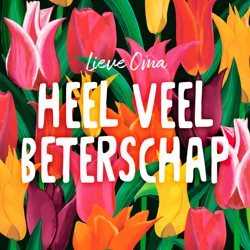 Beterschapskaart met kleurrijke tulpjes - Sterkte kaarten Sterkte kaarten - Beterschapskaart met kleurrijke tulpjes