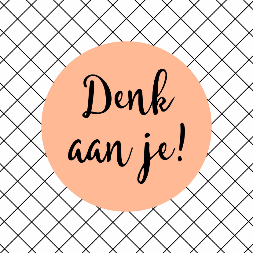 Sterkte kaarten - Kaart "Denk aan je" - WW